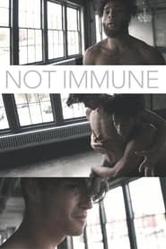 Not Immune' Poster