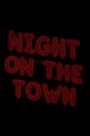 Night on the Town' Poster