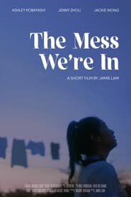 The Mess Were In' Poster