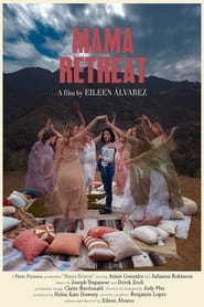 Mama Retreat' Poster
