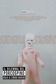 Il dilemma del porcospino' Poster