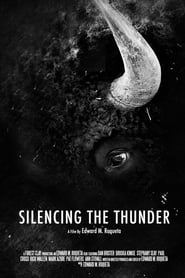 Silencing the Thunder' Poster