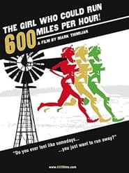 The Girl Who Could Run 600 Miles Per Hour' Poster