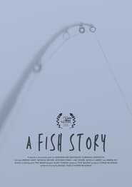 A Fish Story' Poster