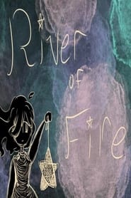 River of Fire' Poster