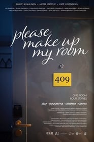 409  Please Make up My Room