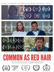 Common As Red Hair' Poster