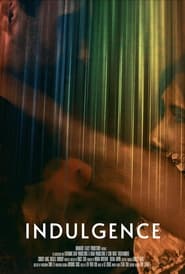 Indulgence' Poster