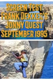 Jonny Quest Screen Test 0995' Poster