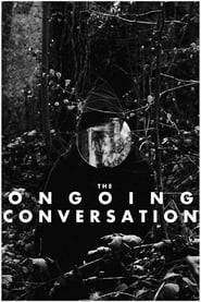 The Ongoing Conversation' Poster