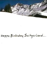 Happy Birthday Switzerland' Poster