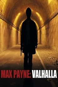 Max Payne Valhalla' Poster