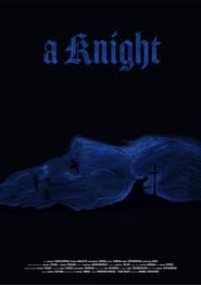 A KNIGHT' Poster