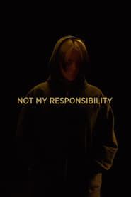 Not My Responsibility' Poster