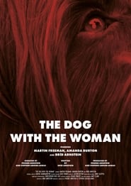 The Dog with the Woman' Poster