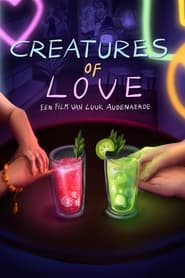 Creatures of Love' Poster