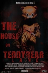 The House on Teddy Bear Lane' Poster