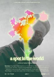 A spot in the world' Poster