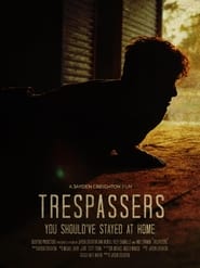 Trespassers' Poster