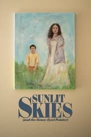 Sunlit Skies and the HoneyEyed Painter' Poster