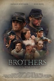 Brothers A Civil War Story' Poster