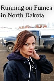 Running on Fumes in North Dakota' Poster