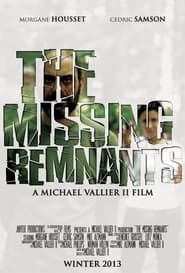 The Missing Remnants' Poster