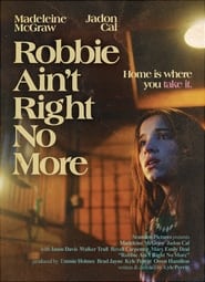 Robbie Aint Right No More' Poster