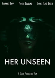 Her Unseen' Poster