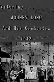 Johnny Long and His Orchestra' Poster
