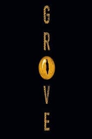 The Grove' Poster