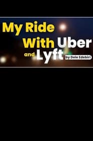 My Ride with LyftUber