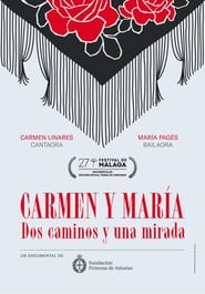 Carmen y Mara Dos caminos y una mirada' Poster