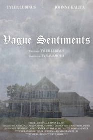 Vague Sentiments' Poster