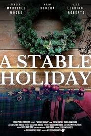 A Stable Holiday' Poster