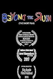 Beyond the Rush' Poster