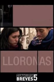Historias breves V Lloronas' Poster