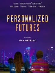 Personalized Futures' Poster