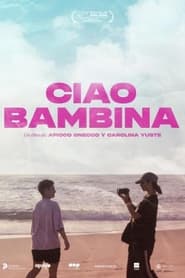 Ciao bambina' Poster