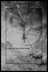 Lara and the Dead Dolls' Poster