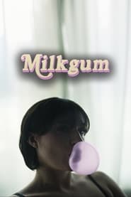 Milkgum' Poster