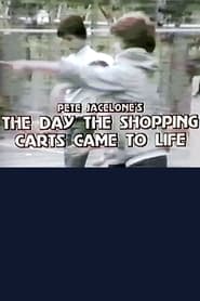 The Day the Shopping Carts Came to Life' Poster