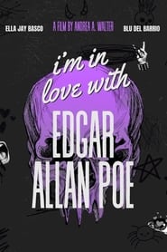 Im in love with Edgar Allan Poe' Poster