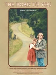 The Road to You' Poster