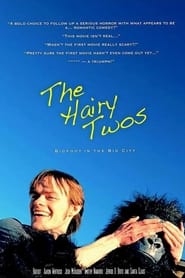 The Hairy Twos' Poster