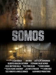 Somos' Poster