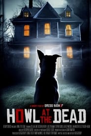 Howl at the Dead' Poster