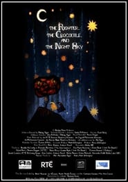 The Rooster the Crocodile and the Night Sky' Poster