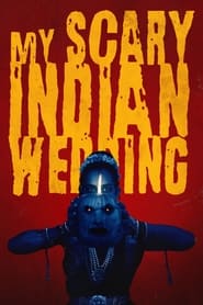 My Scary Indian Wedding' Poster