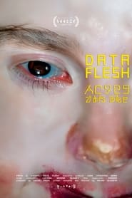 Data Flesh' Poster